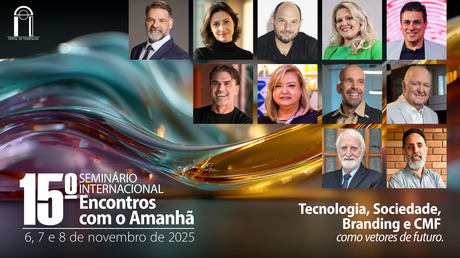 15 Seminário Internacional Encontros com o Amanhã - Portal de Tendências